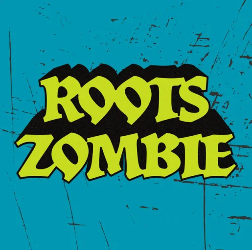 Roots Zombie