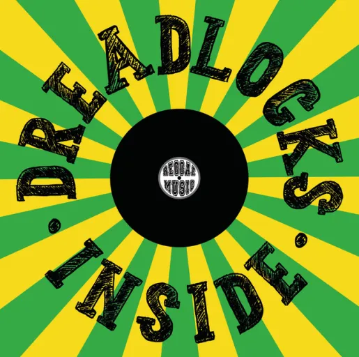 Dreadlocks Inside