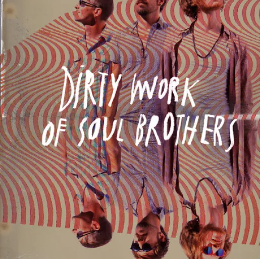 Dirty Work of Soul Brothers