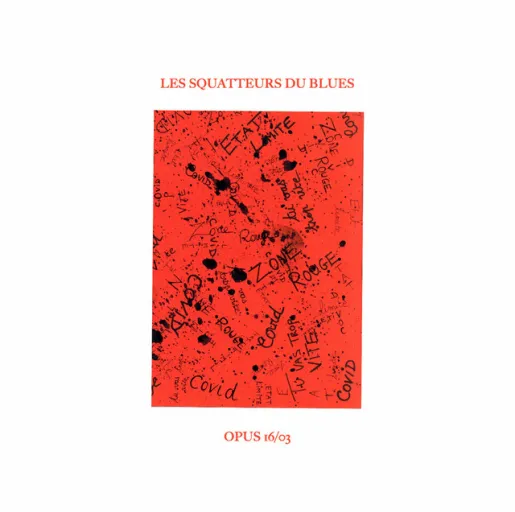 Squatteurs du Blues Squatteurs du Blues