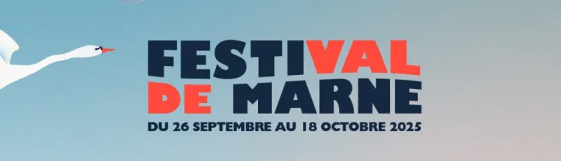 Festival de Marne 2025