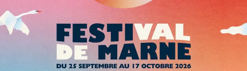 Festival de Marne 2026