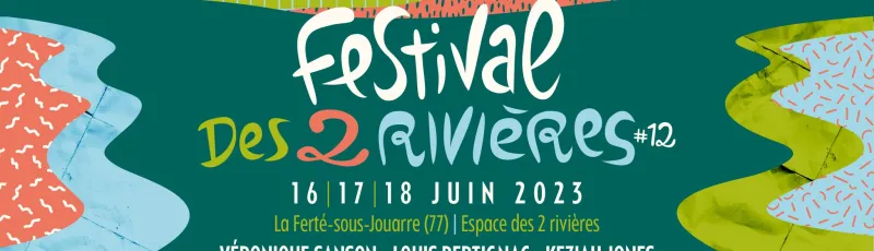 Festival des 2 rivières 2023