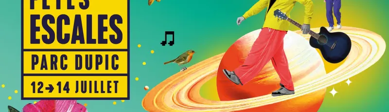 Fêtes Escales 2025