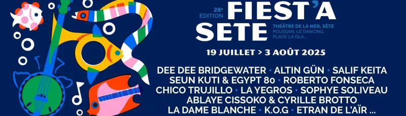 Fiest'A Sète 2025