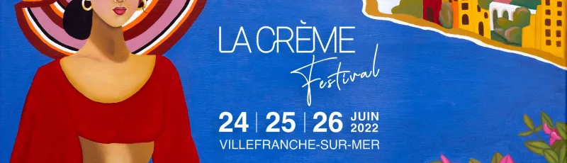 La Crème Festival 2022