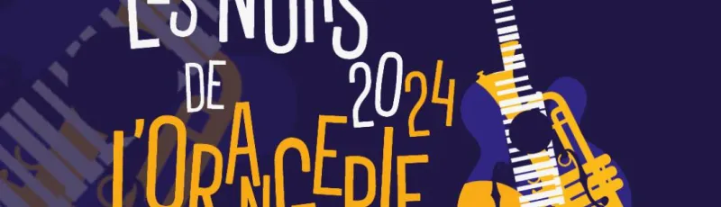 Nuits de l'Orangerie 2024