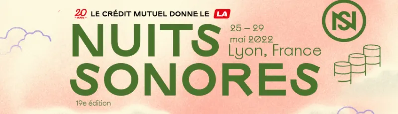 Nuits sonores 2022