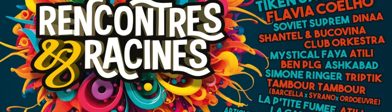 Rencontres et Racines 2025