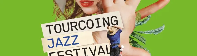 Tourcoing Jazz 2025