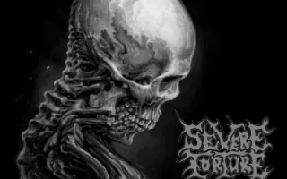 Severe Torture