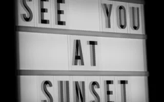 SEE YOU AT SUNSET