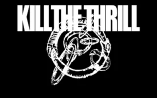 Kill the Thrill