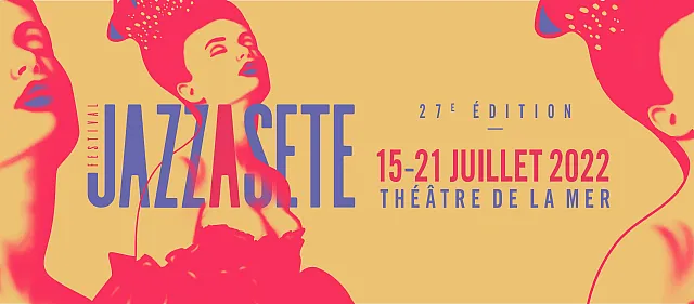 Jazz à Sète 2022 Jazz à Sète 2022