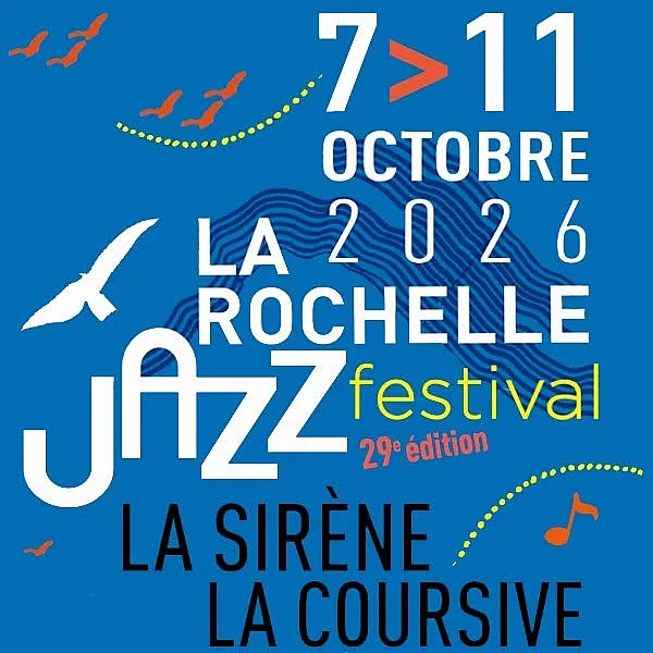 La Rochelle Jazz Festival 2026 La Rochelle Jazz Festival 2026
