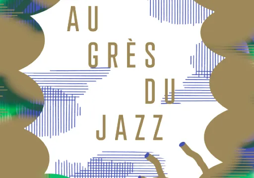 Au Grès du Jazz 2022