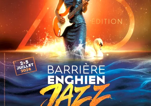 Barrière Enghien Jazz Festival 2026