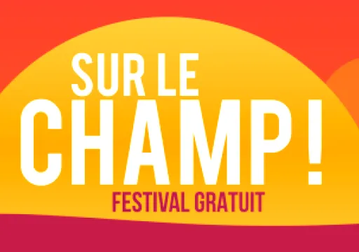 Festival Sur le champ 2025